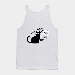 What I am thinking now | Funny hungry black cat Tank Top